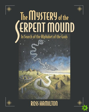 Mystery of the Serpent Mound