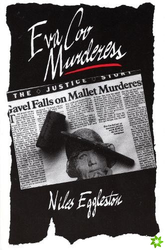 Eva Coo, Murderess