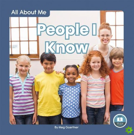 All About Me: People I Know