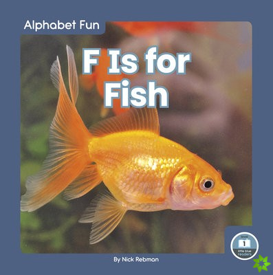 Alphabet Fun: F is for Fish