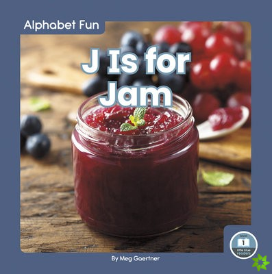 Alphabet Fun: J is for Jam