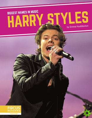 Biggest Names in Music: Harry Styles