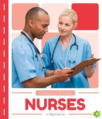 Community Workers: Nurses