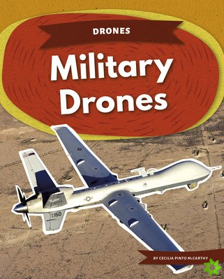 Drones: Military Drones