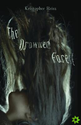Drowned Forest