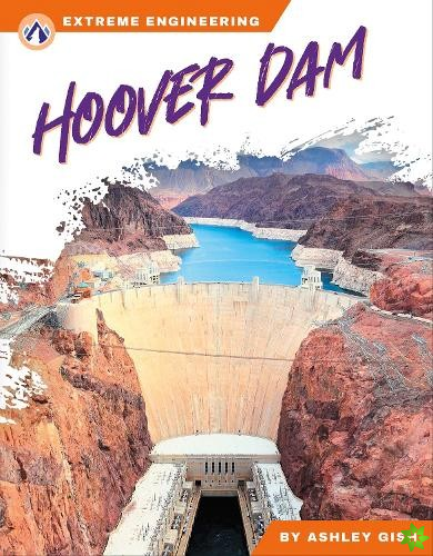 Extreme Engineering: Hoover Dam