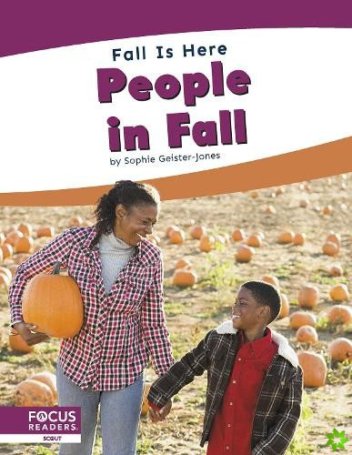Fall is Here: People in Fall