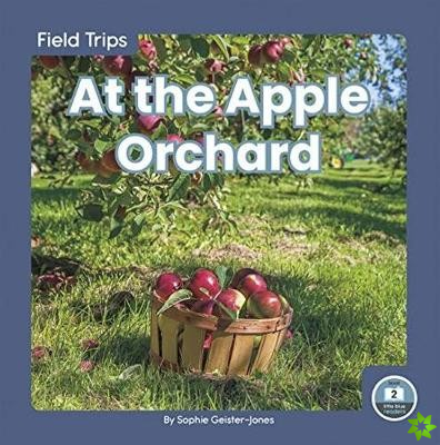 Field Trips: At the Apple Orchard
