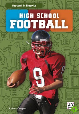 Football in America: High School Football