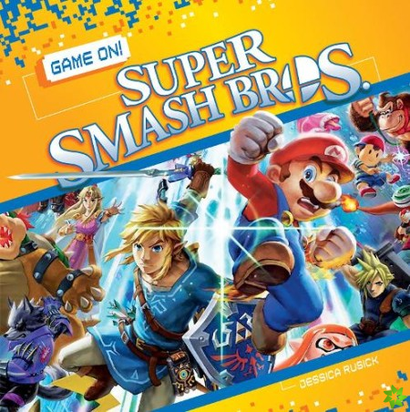 Game On! Super Smash Bros.