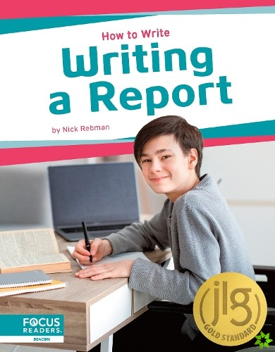 How to Write: Writing a Report