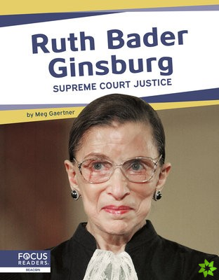 Important Women: Ruth Bader Ginsberg: Supreme Court Justice
