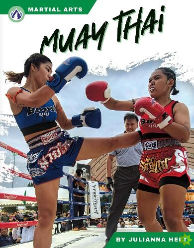Martial Arts: Muay Thai