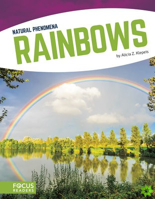 Natural Phenomena: Rainbows