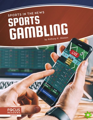 Sports in the News: Sports Gambling