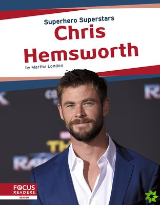 Superhero Superstars: Chris Hemsworth