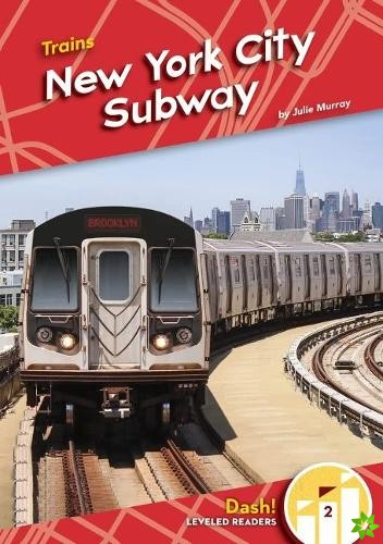 Trains: New York City Subway
