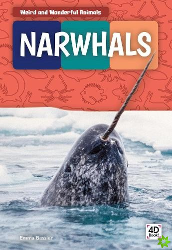 Weird and Wonderful Animals: Narwhals
