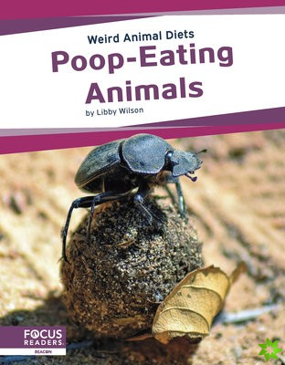 Weird Animal Diets: Poop-Eating Animals