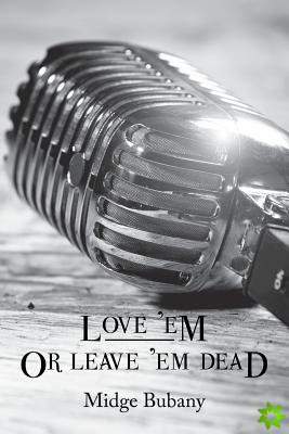 Love 'Em or Leave 'Em Dead Volume 4