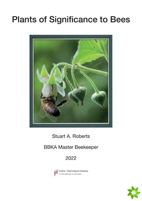 Plants of Significance to Bees