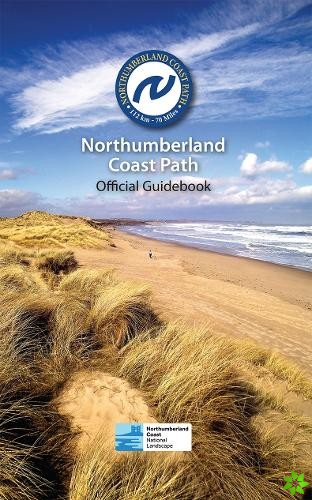 Northumberland Coast Path: Official Guidebook