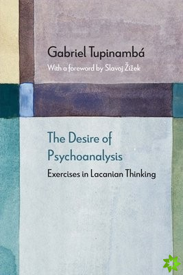 Desire of Psychoanalysis