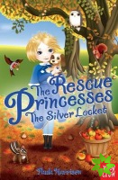 Rescue Princesses: The Silver Locket