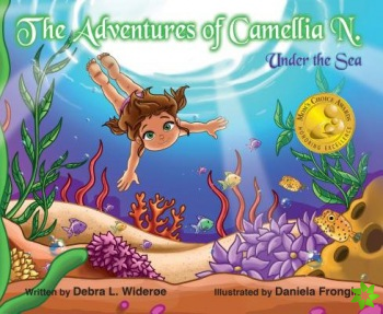 Adventures of Camellia N. Under The Sea Volume 2