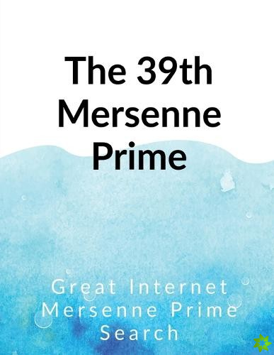 39th Mersenne prime