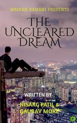 Uncleared Dream