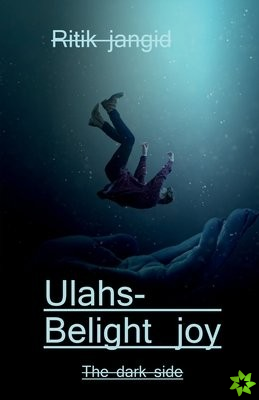 Ulahs- Be light joy / उल्लास- हल्का आनंद