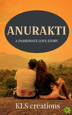 Anurakthi