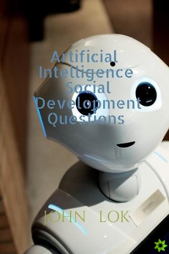 Artificial Intelligence Social Development Questions