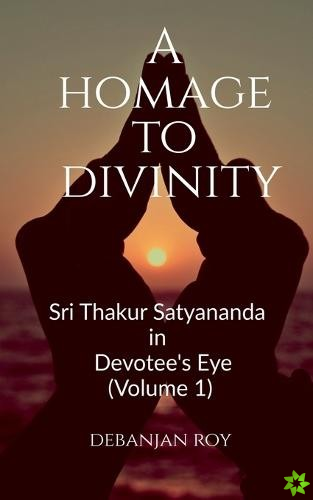 Homage To Divinity