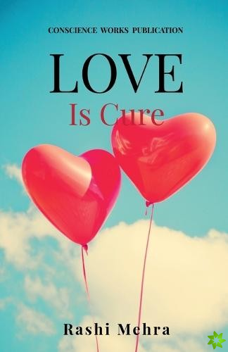 Love is cure