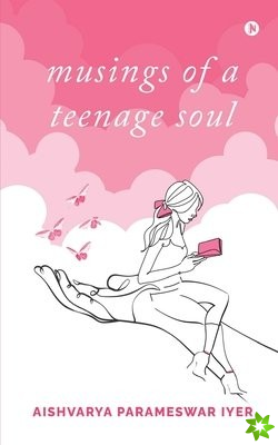 musings of a teenage soul
