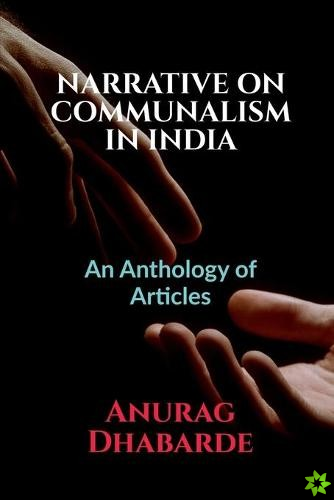 Narrative on Communalism in India
