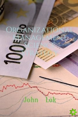 Organizational Management Science Strategy