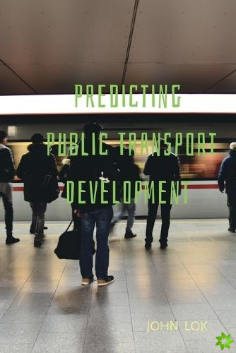 Predicting Public Transport Development
