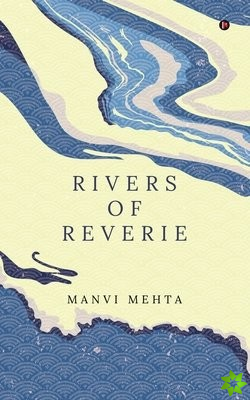 Rivers of Reverie