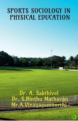 Sports Sociology in Physical Education