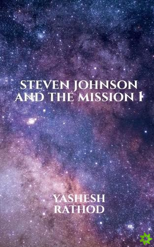 Steven Johnson and the Mission 1