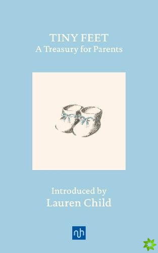 Tiny Feet: A Treasury for Parents