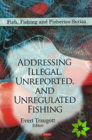 Addressing Illegal, Unreported, & Unregulated Fishing