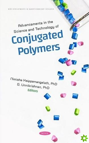 Advancements in the Science and Technology of Conjugated Polymers
