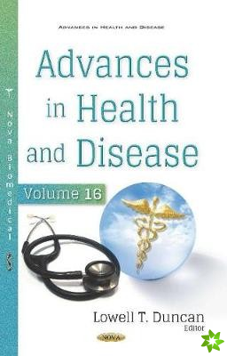 Advances in Health and Disease. Volume 16