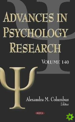 Advances in Psychology Research. Volume 140