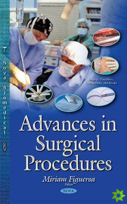 Advances in Surgical Procedures