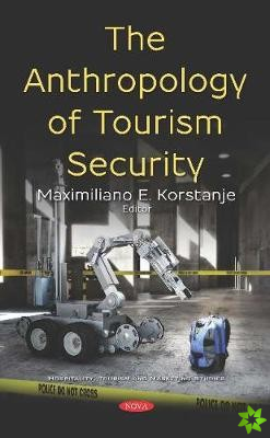 Anthropology of Tourism Security
